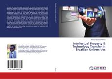 Buchcover von Intellectual Property & Technology Transfer in Brazilian Universities