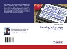 Copertina di Exploring Passive Income Business Models