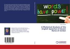 Buchcover von A Rhetorical Analysis of the English Speeches of Queen Rania of Jordan