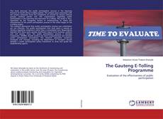 Copertina di The Gauteng E-Tolling Programme