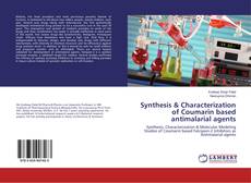 Обложка Synthesis & Characterization of Coumarin based antimalarial agents