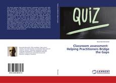 Copertina di Classroom assessment: Helping Practitioners Bridge the Gaps
