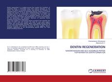 Portada del libro de DENTIN REGENERATION