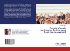 Buchcover von The role of public participation for improving flood risk management