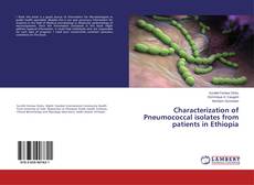 Buchcover von Characterization of Pneumococcal isolates from patients in Ethiopia