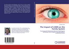 Copertina di The Impact of LHON on the Family System