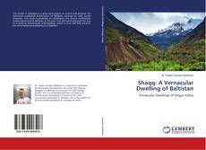 Buchcover von Shaqq: A Vernacular Dwelling of Baltistan