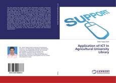 Buchcover von Application of ICT In Agricultural University Library