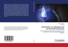 Copertina di Chemistry is a playground of functional groups