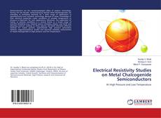 Buchcover von Electrical Resistivity Studies on Metal Chalcogenide Semiconductors