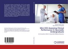 Buchcover von Mini CEX Assessing Clinical Performance In Ayurvedic Undergraduate
