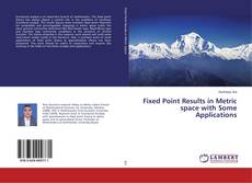 Buchcover von Fixed Point Results in Metric space with Some Applications