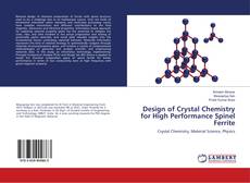Buchcover von Design of Crystal Chemistry for High Performance Spinel Ferrite