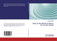 Buchcover von Tales of the World in Return for an Eco-school