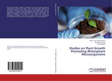 Buchcover von Studies on Plant Growth Promoting Rhizosphere Microorganisms