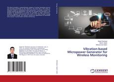 Buchcover von Vibration-based Micropower Generator for Wireless Monitoring