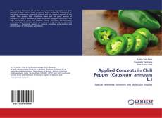 Bookcover of Applied Concepts in Chili Pepper (Capsicum annuum L.)