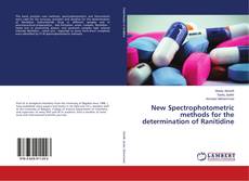 Buchcover von New Spectrophotometric methods for the determination of Ranitidine