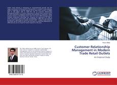 Buchcover von Customer Relationship Management in Modern Trade Retail Outlets