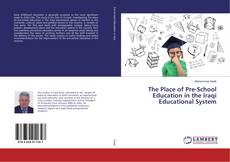 Buchcover von The Place of Pre-School Education in the Iraqi Educational System