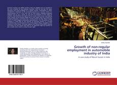 Copertina di Growth of non-regular employment in automobile industry of India
