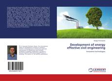 Copertina di Development of energy effective civil engineering