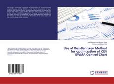 Buchcover von Use of Box-Behnken Method for optimization of CEV EWMA Control Chart