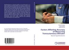 Buchcover von Factors Affecting Accuracy of Measuring Transcutaneous Bilirubin