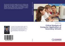 Buchcover von Critical Analysis of Computer Application at Secondary Schools
