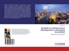 Buchcover von Outlook on Infrastructure Development in Emerging Economies