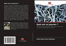Bookcover of Quel est ce pouvoir ?