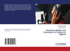 Portada del libro de Broadcast Media and Promotion of Culture in Nigeria