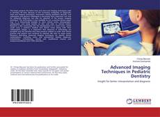 Buchcover von Advanced Imaging Techniques in Pediatric Dentistry