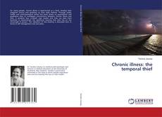 Copertina di Chronic illness: the temporal thief