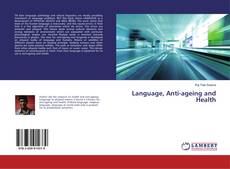 Copertina di Language, Anti-ageing and Health