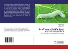 Buchcover von Bio-efficacy of HaNPV Alone and in Combinations