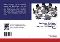 Buchcover von Evaluating Distributed Software System Architecture using Neuro-Fuzzy