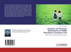 Copertina di Analysis of Financial Statements of MARI Petroleum Company Ltd