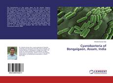 Portada del libro de Cyanobacteria of Bongaigaon, Assam, India