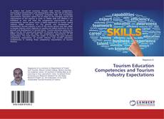 Buchcover von Tourism Education Competencies and Tourism Industry Expectations