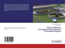 Copertina di Water Pollution, Limnological Investigation in Kurdistan Region