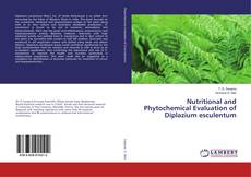 Capa do livro de Nutritional and Phytochemical Evaluation of Diplazium esculentum 