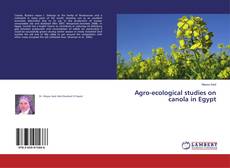 Buchcover von Agro-ecological studies on canola in Egypt