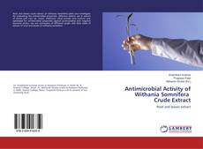 Buchcover von Antimicrobial Activity of Withania Somnifera Crude Extract