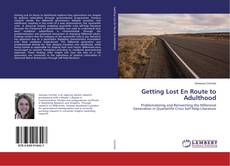 Buchcover von Getting Lost En Route to Adulthood
