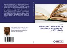 Buchcover von Influence of Online Editions on Newspaper Readership in S/W Nigeria