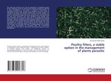 Copertina di Poultry filters, a viable option in the management of plants parasitic