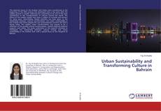 Buchcover von Urban Sustainability and Transforming Culture in Bahrain