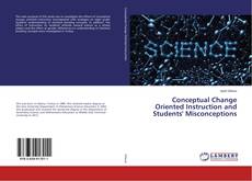 Buchcover von Conceptual Change Oriented Instruction and Students' Misconceptions