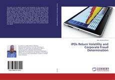 Buchcover von IPOs Return Volatility and Corporate Fraud Determination